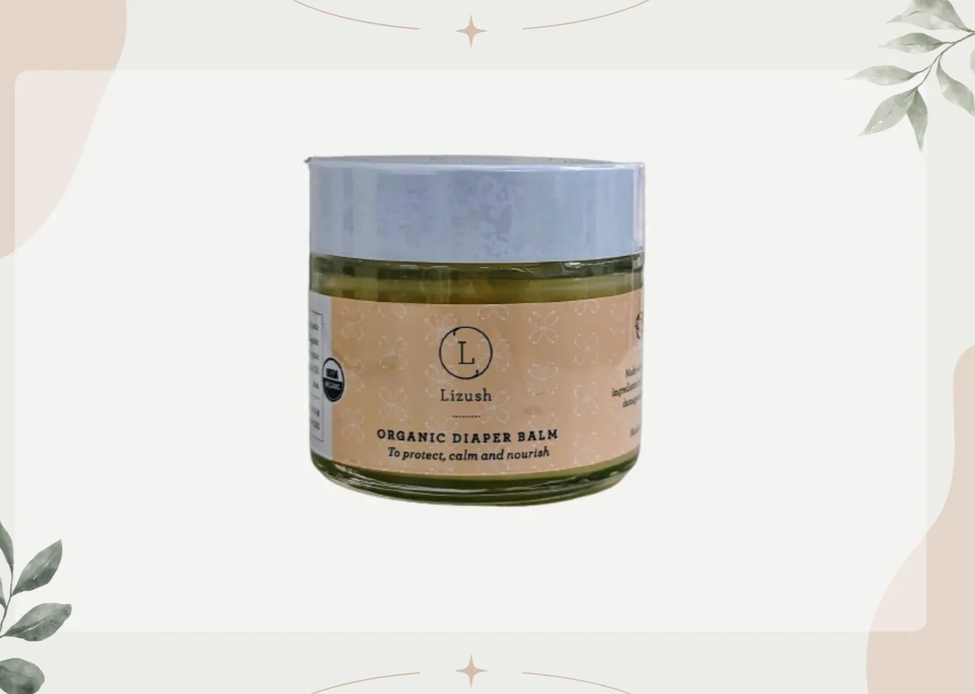 ORGANIC DIAPER BALM To protect. calm and nourish
